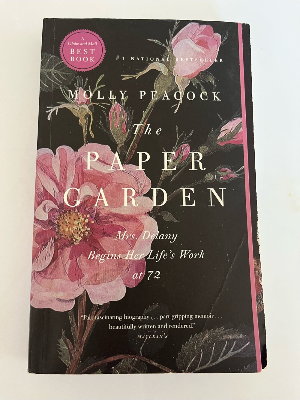 “The Paper  Garden” book by Molly Peacock